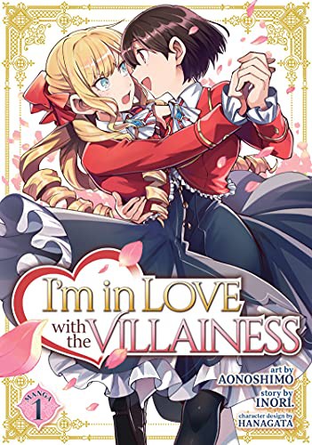 I’m in Love with the Villainess (Manga) Vol. 1