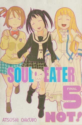 Soul Eater NOT!, Vol. 5