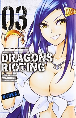 Dragons Rioting, Vol. 3