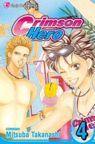 Crimson Hero, Volume 4 (Crimson Hero)