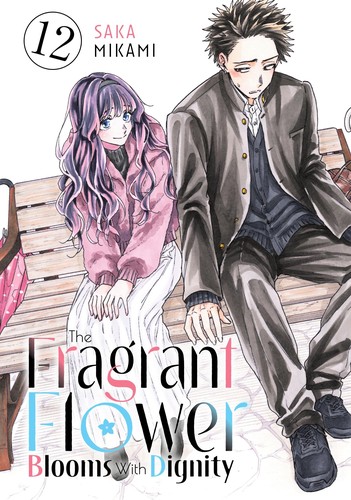 The Fragrant Flower Blooms With Dignity, Vol. 12