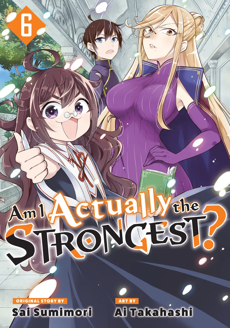 Am I Actually the Strongest? (Manga), Vol. 6