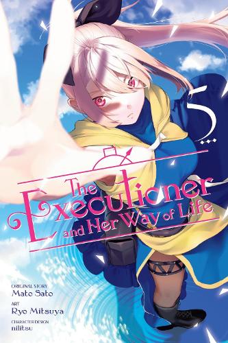 The Executioner and Her Way of Life, Vol. 5 (manga) manga cover