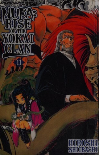 Nura: Rise of the Yokai Clan, Vol. 11