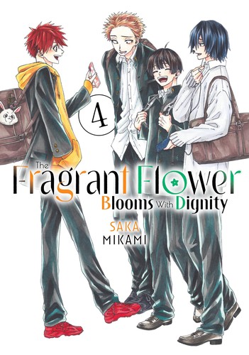The Fragrant Flower Blooms With Dignity, Vol. 4