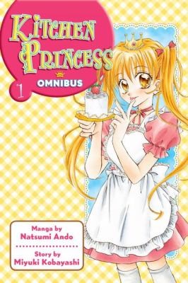 Kitchen Princess Omnibus, Vol. 1 manga cover