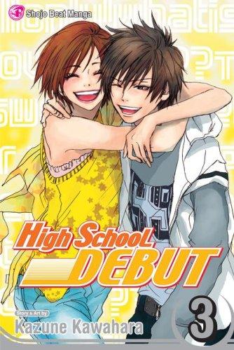 High School Debut , Vol. 3 (High School Debut) cover
