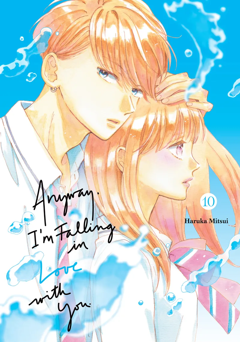 Anyway, I'm Falling in Love with You., Vol. 10