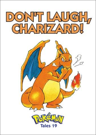 Don't Laugh, Charizard!