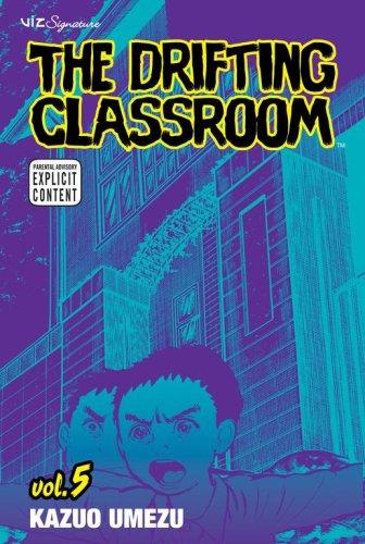 The Drifting Classroom, Vol. 5 manga cover