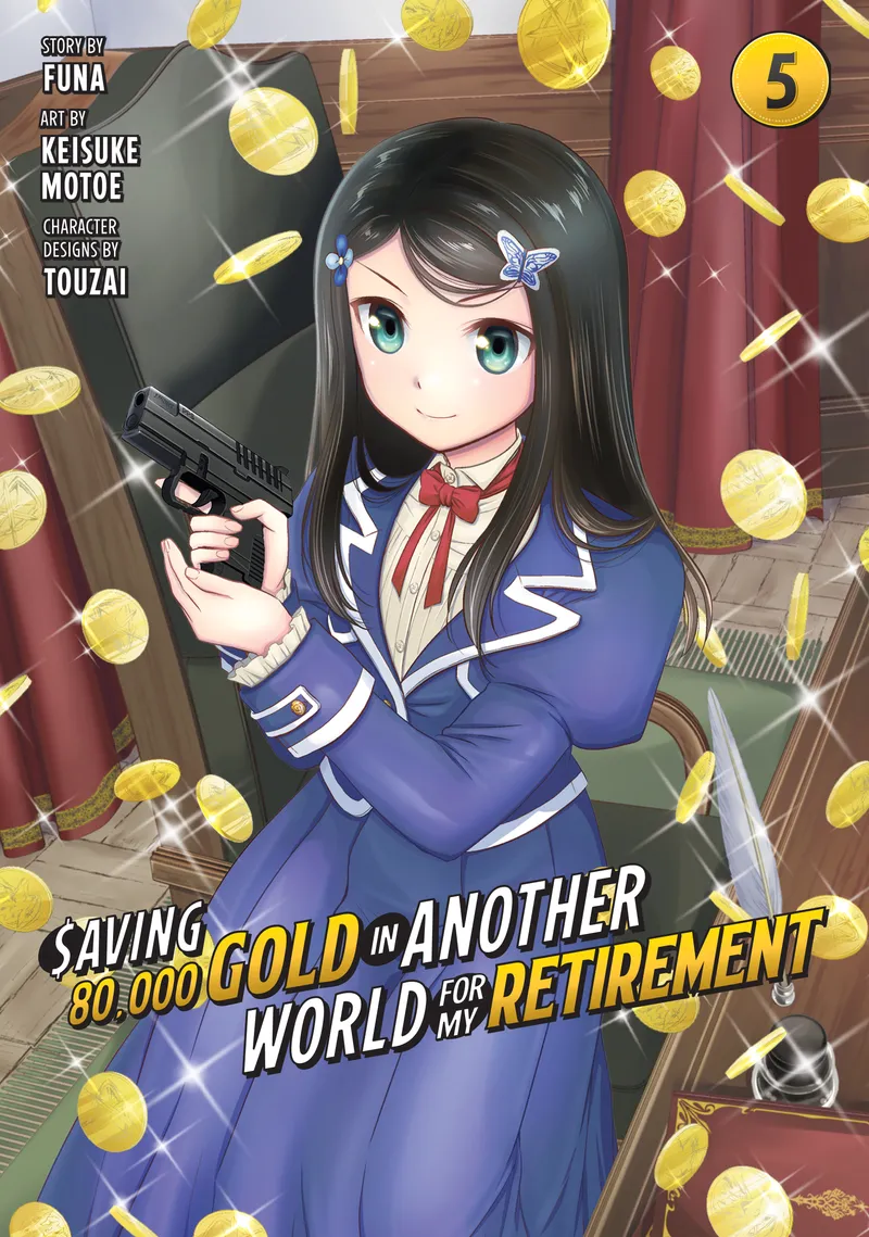 Saving 80,000 Gold in Another World for My Retirement (Manga), Vol. 5