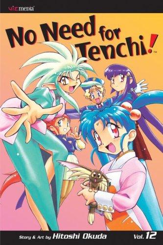 No Need for Tenchi!, Vol. 12 (2nd Edition) (No Need for Tenchi!) manga cover