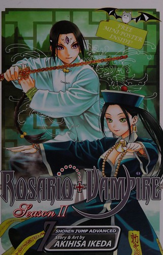 Rosario+Vampire: Season II, Vol. 7