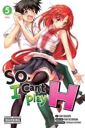 So, I Can't Play H, Vol. 5 manga cover
