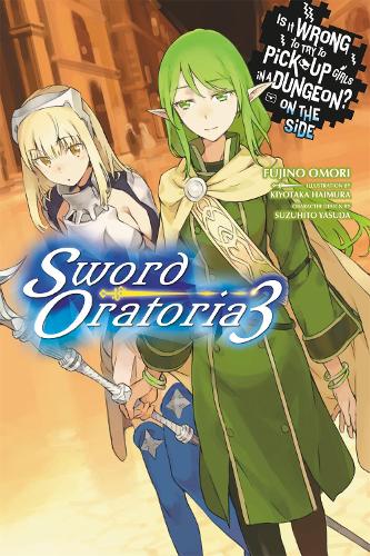 Is It Wrong to Try to Pick up Girls in a Dungeon? on the Side