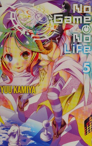 No Game No Life, Vol. 5
