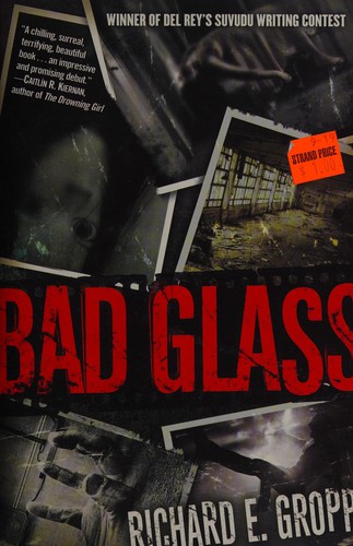 Bad glass
