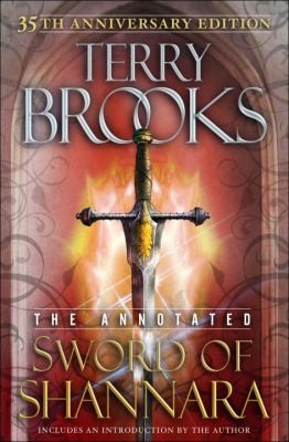 The Annotated Sword Of Shannara