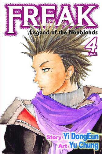 Freak, Vol. 4: Legend of the Nonblonds