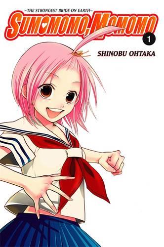 Sumomomo, Momomo, Vol. 1: The Strongest Bride on Earth