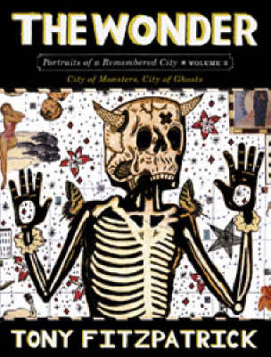 Wonder Vol. 3 : Portraits of a Remembered City