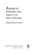 America's Wooden Age
