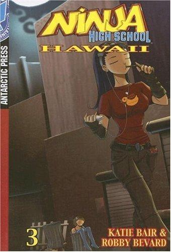 Ninja High School Hawaii Pocket Manga Volume 3 (Ninja High School: Hawaii)