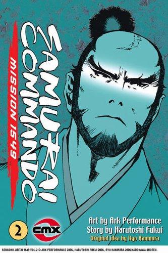 Samurai Commando: Mission 1549 - Volume 2 (Samurai Commando: Mission 1549)