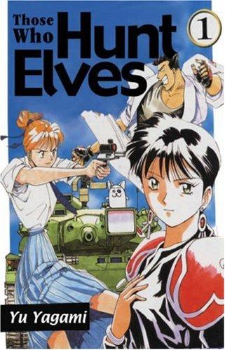 Those Who Hunt Elves, Vol. 1