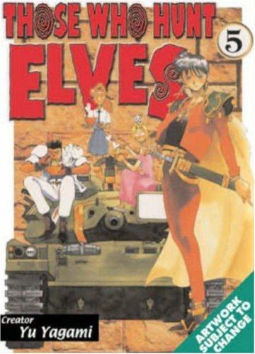Those Who Hunt Elves, Vol. 5