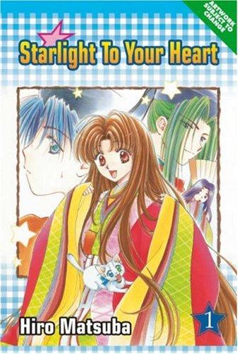 More Starlight To Your Heart Volume 1 (More Starlight to Your Heart)