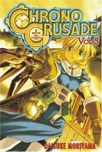 Chrono Crusade Volume 5 (Chrono Crusade)