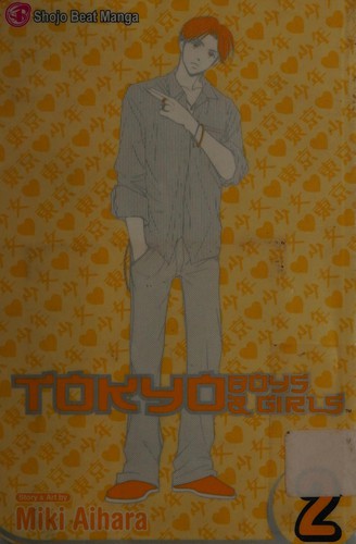 Tokyo Boys & Girls, Volume 2 (Tokyo Boys&Girls) manga cover