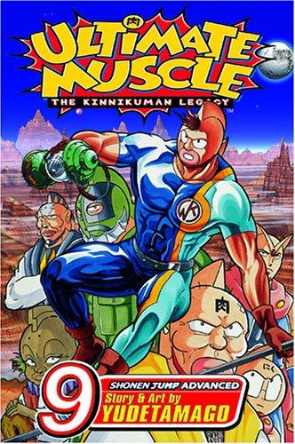 Ultimate Muscle, Volume 9 (Ultimate Muscle: The Kinnikuman Legacy)