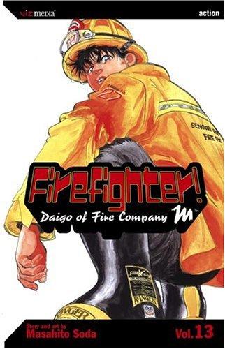 Firefighter!