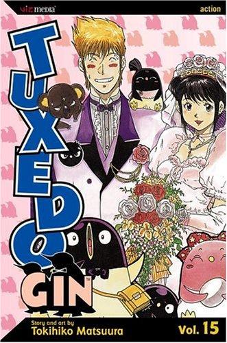 Tuxedo Gin, Volume 15 (Tuxedo Gin)