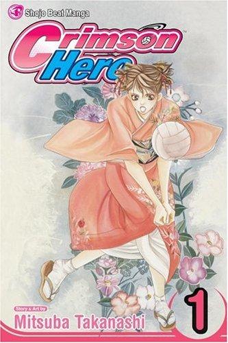 Crimson Hero, Volume 1 (Crimson Hero) manga cover