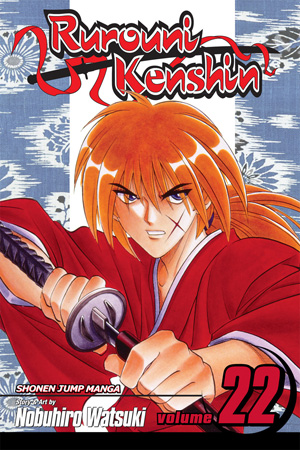 Rurouni Kenshin, Volume 22 (Rurouni Kenshin)