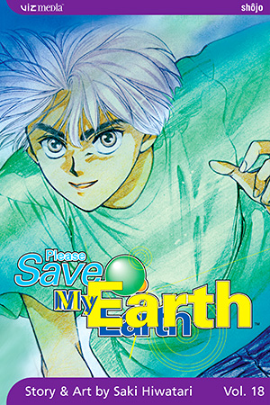 Please Save My Earth, Volume 18 (Please Save My Earth)