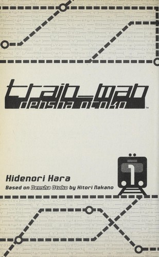 Train_Man: Densha Otoko, Vol. 1