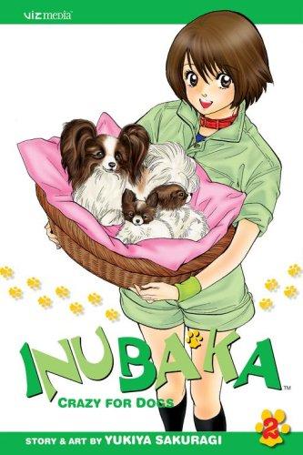 Inubaka: Crazy For Dogs, Volume 2 (Inubaka: Crazy for Dogs) manga cover