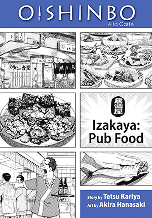 Oishinbo: Izakaya--Pub Food, Vol. 7