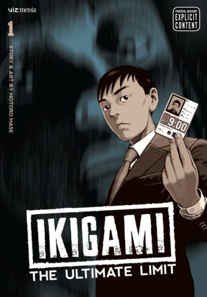 Ikigami: The Ultimate Limit, Vol. 1