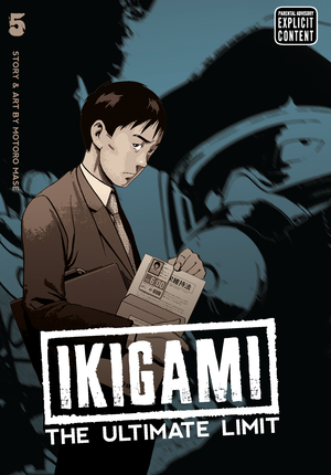 Ikigami: The Ultimate Limit, Vol. 5