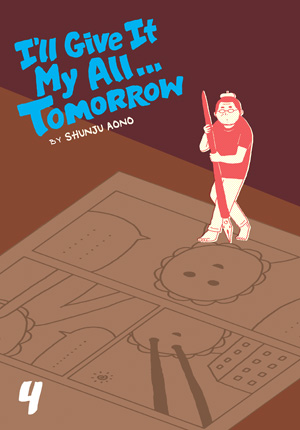 I’ll Give It My All...Tomorrow, Vol. 4