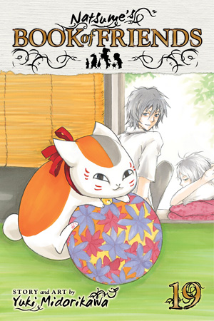 Natsume’s Book of Friends, Vol. 19