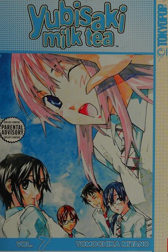 Yubisaki Milk Tea Volume 7 (Yubisaki Milk Tea)