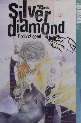 Silver Diamond Volume 1 (Silver Diamond) manga cover