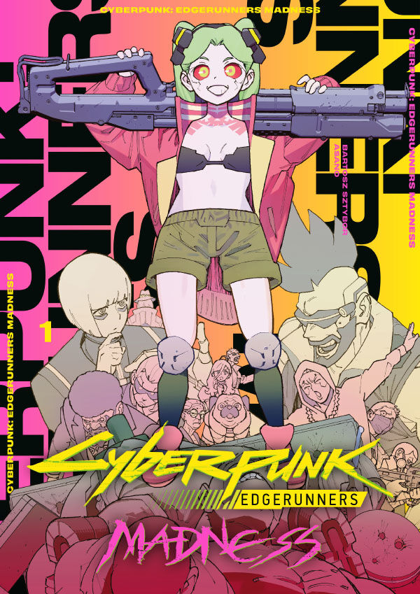 Cyberpunk: Edgerunners MADNESS Volume 1 TPB :: Profile :: Dark Horse Comics