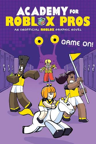 Game on! (Academy for Roblox Pros Graphic Novel #2) manga cover